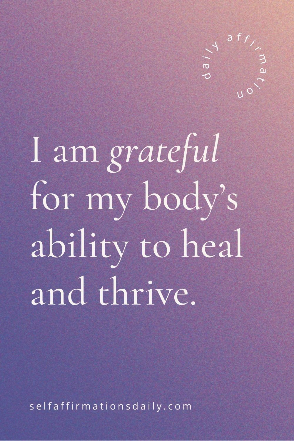 Gratitude Affirmations For A More Joyful You Self Affirmations Daily