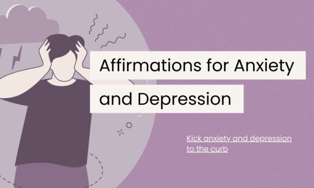 110 Positive Affirmations for Anxiety and Depression