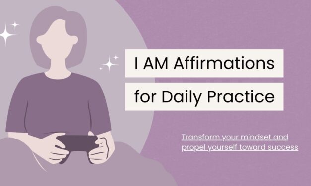 Top 120 I AM Affirmations for Daily Practice