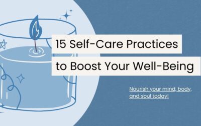 15 Self Care Examples to Nourish Your Mind, Body, and Soul