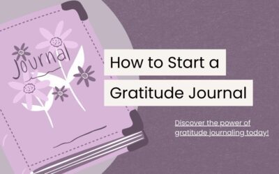 How to Start a Gratitude Journal the Right Way