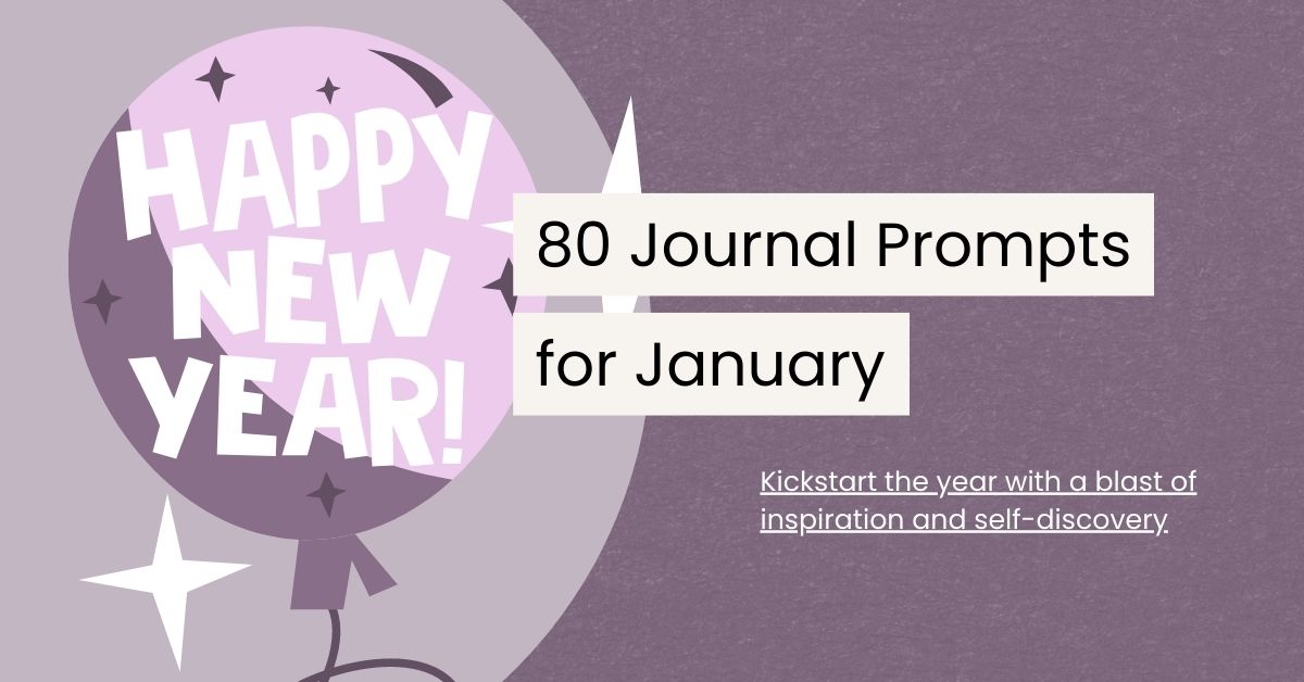 Fresh Start: 80 Inspiring Journal Prompts for January