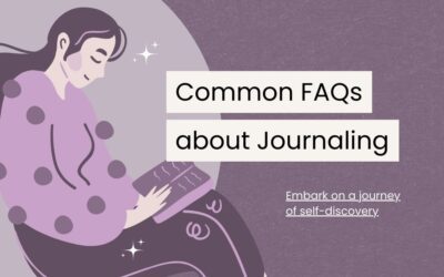 Journaling 101: Expertly Addressing the FAQs Every Beginner Asks