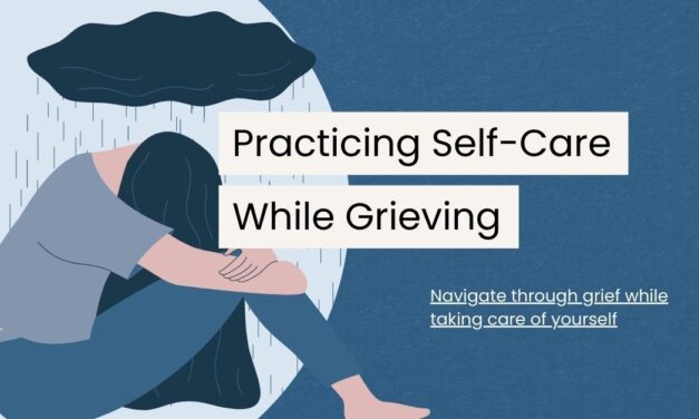 25 Ways to Practice Self-Care While Grieving