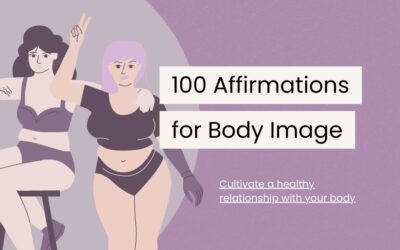 100 Body Image Affirmations to Boost Self-Confidence