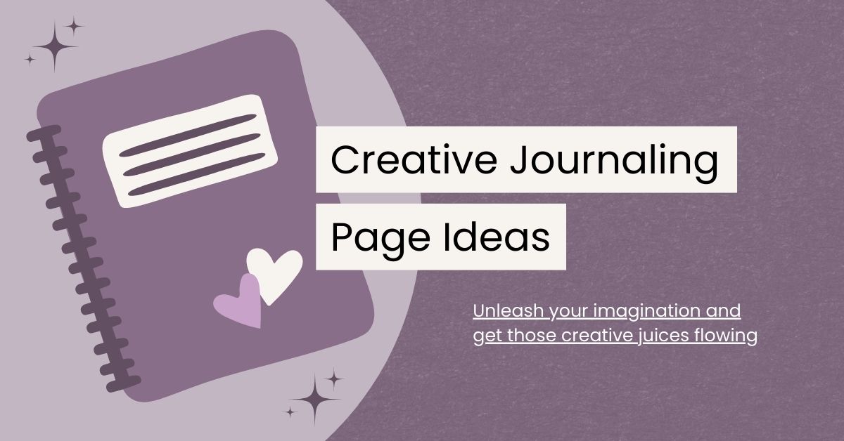 24 Creative Journaling Page Ideas to Spark Your Imagination
