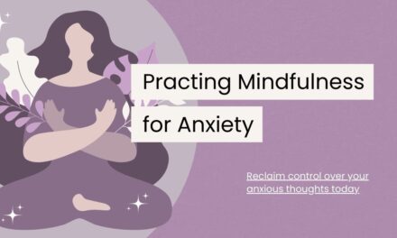 Mindfulness for Anxiety: 13 Techniques to Find Inner Peace