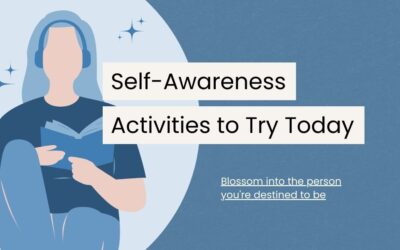 21 Effective Self-Awareness Activities for Personal Growth