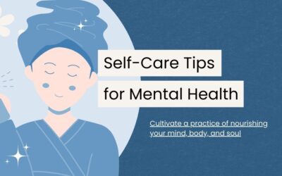 10 Essential Self-Care Tips for Mental Health