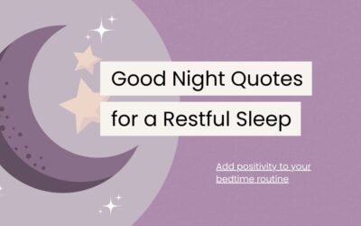 110 Good Night Quotes for a Restful Sleep