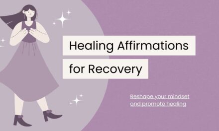 120 Healing Affirmations for Recovery
