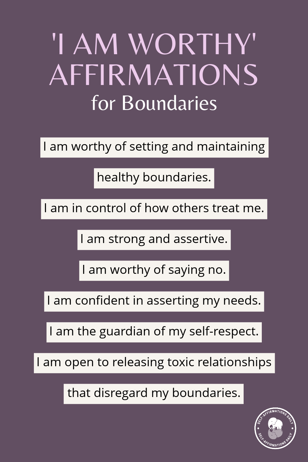 i am worthy affirmations for boundaries