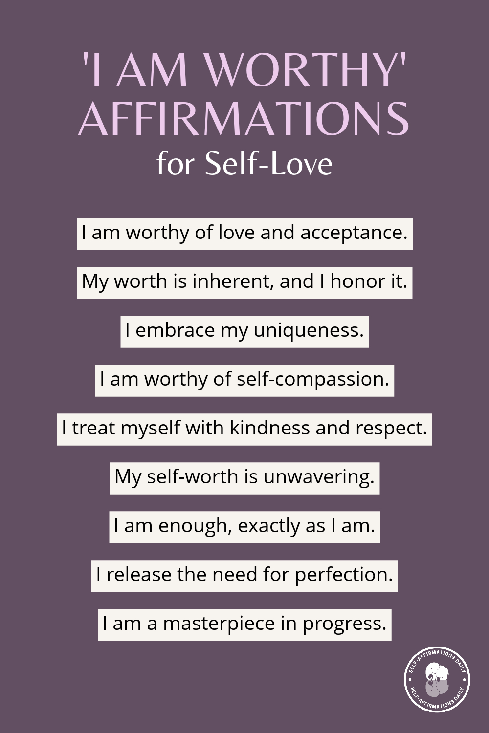 i am worthy affirmations for self love