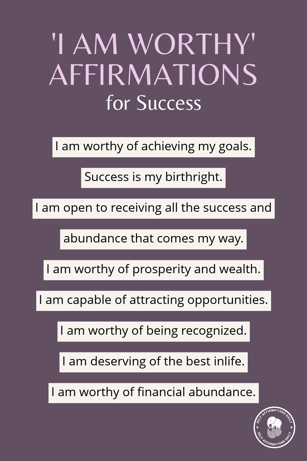 i am worthy affirmations for success