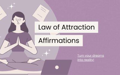 140 Law of Attraction Affirmations to Manifest Your Desires