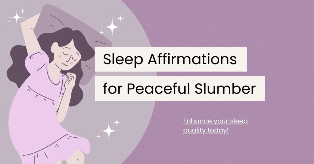 130 Sleep Affirmations for Peaceful Slumber - Self Affirmations Daily