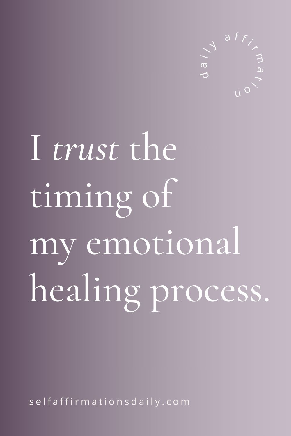 Emotional Healing Affirmations
