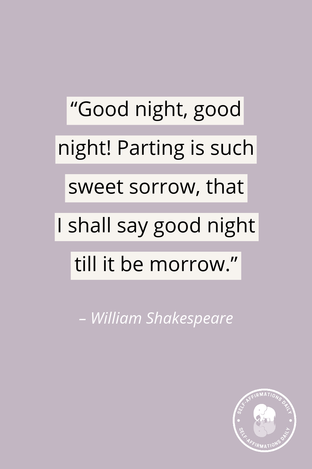 110 Good Night Quotes for a Restful Sleep - Self Affirmations Daily