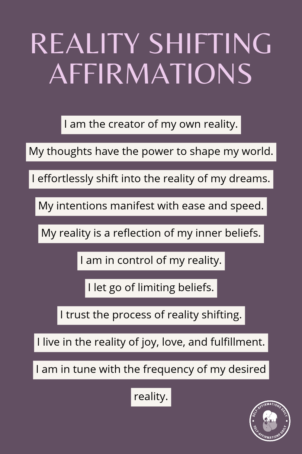 reality shifting affirmations