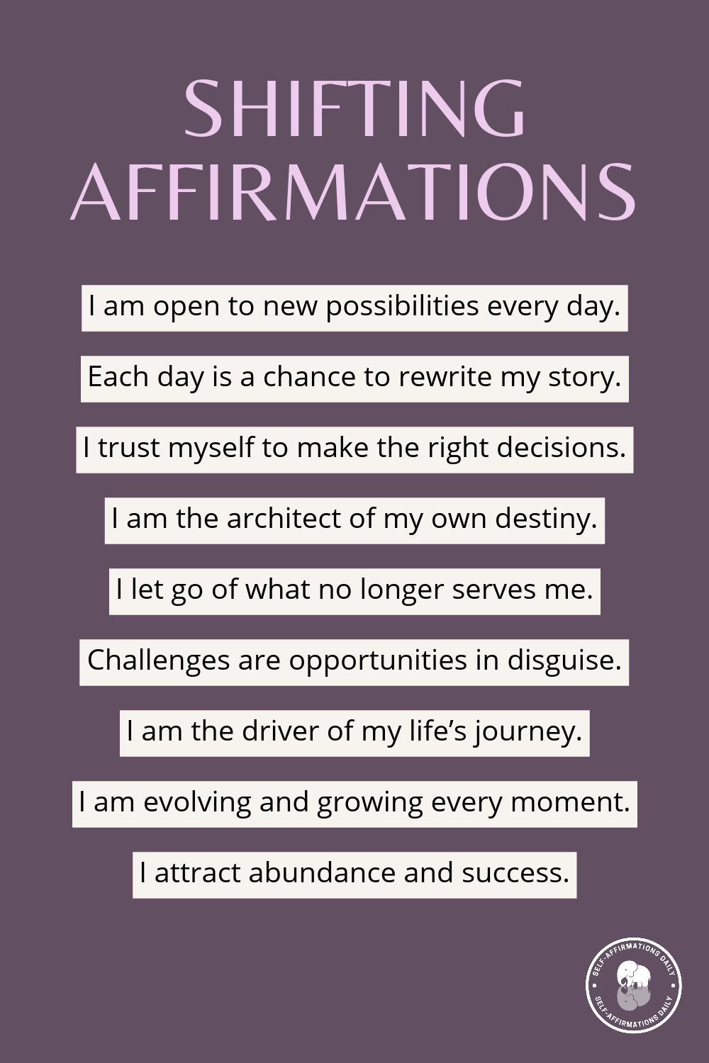 shifting affirmations