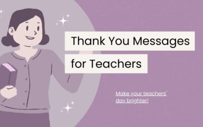 120 Thank You Teacher Messages to Express Your Appreciation