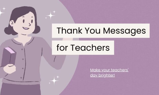 120 Thank You Teacher Messages to Express Your Appreciation