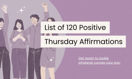 120 Thursday Affirmations to Power Through the Week